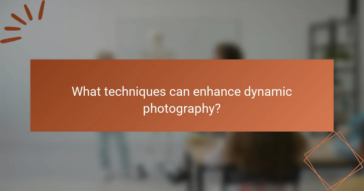 What techniques can enhance dynamic photography?